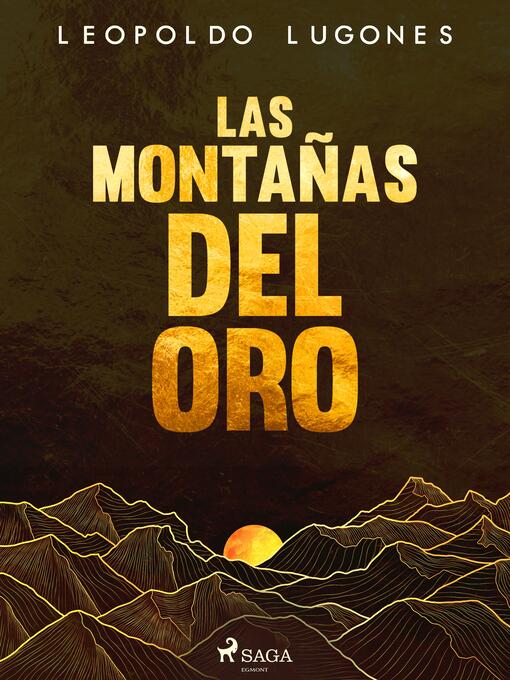Cover image for Las montañas del oro